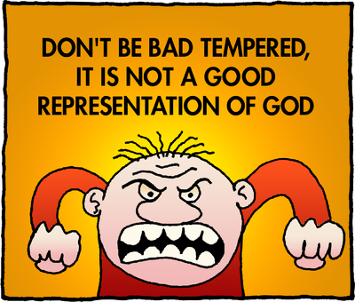 Don't Be Bad Temper