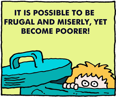 Frugal and Poor