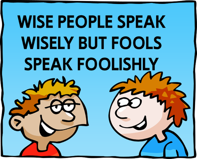 Foolish Speak