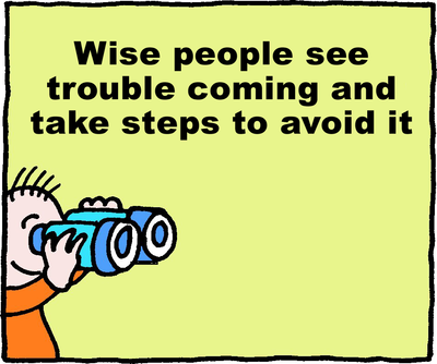 Avoid Trouble