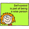 Self-control is part of being a wise person
