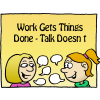 Work get things done - talk doesn't