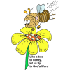 Like a bee to honey, let us fly to God's Word