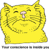 Your conscience is inside you