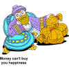 Money can't buy you happiness