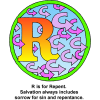 This is a drawing of the letter &quot;R&quot; with lots of U-turn arrows and the words, &quot;R is Repent. Salvation always includes sorrow for sin and repentance.&quot; It's part of the Bible Alphabet series.