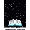 Clip art of open Bible before a starry sky withe the words: I have seen the future and it is eternal