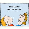 The Lord hates pride