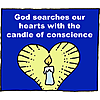 God searches our hearts with the candle of conscience