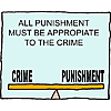 All punishment must be appropriate to the crime
